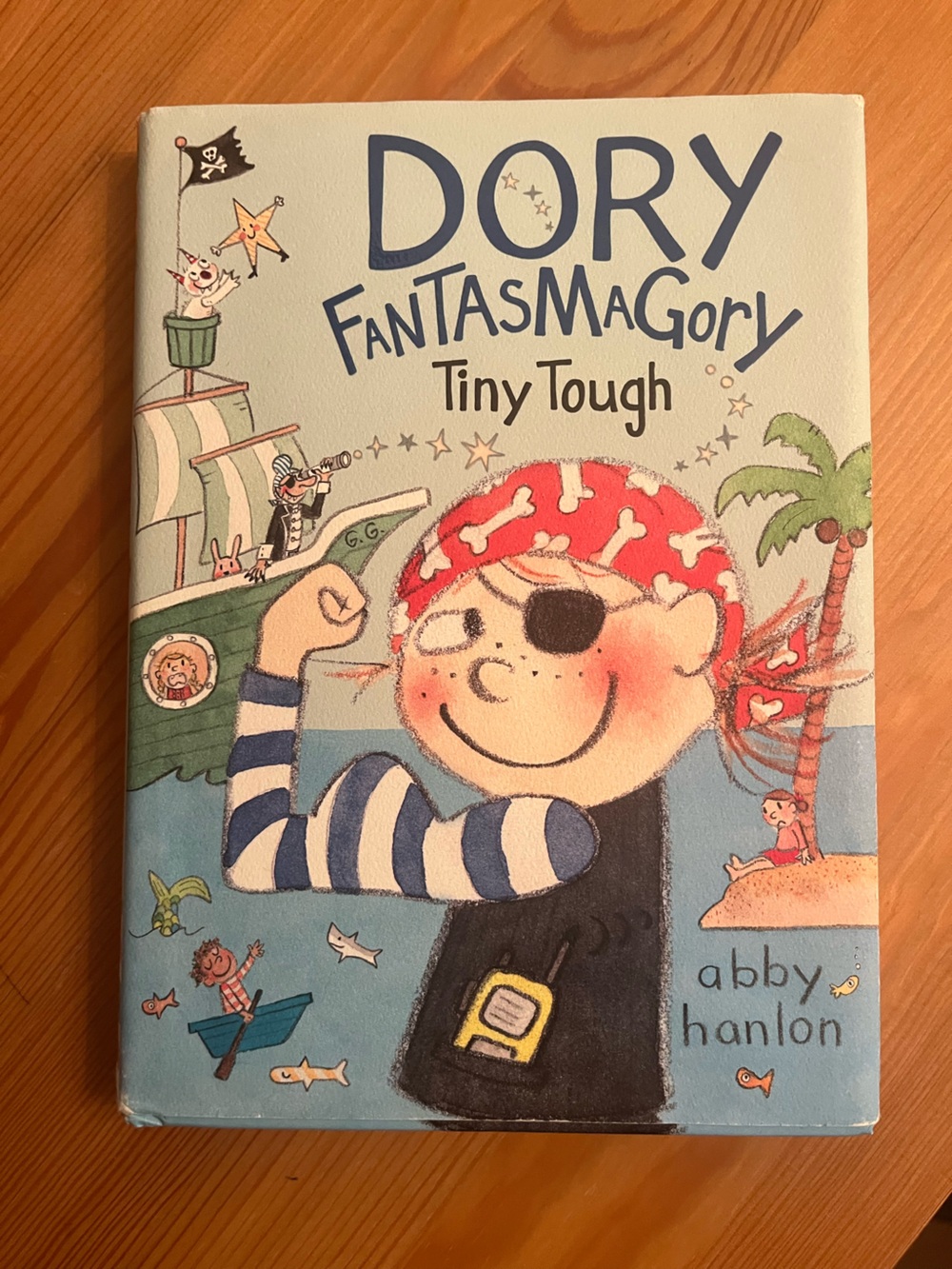 📚 Dory Fantasmagory: Tiny Tough by Abby Hanlon